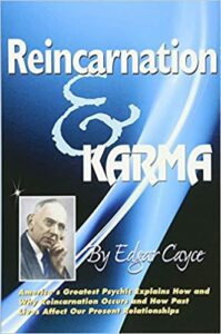 reincarnation and karma cayce