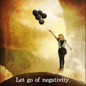 how to let go of negativity