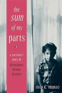 "The Sum of My Parts: A Survivor’s Story of Dissociative Identity Disorder" Bookcover
