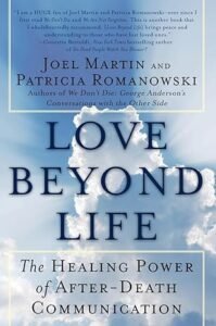 Bookcover: "Love Beyond Life: The Healing Power of After-Death Communications"