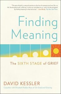 Bookcover: "Finding Meaning: The Sixth Stage of Grief"