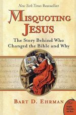 06. CRB-Ehrman-Misquoting-Jesus-Story-Behind-Changed